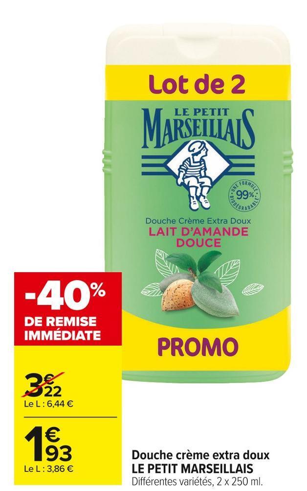Promo Le petit marseillais douche crème extra doux chez Carrefour Market