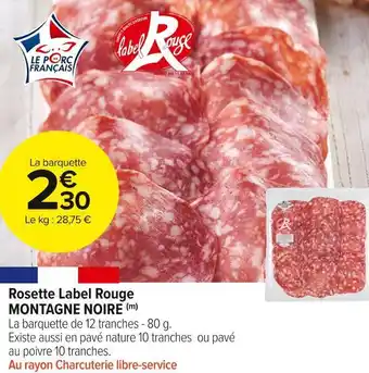 Carrefour Market Label rouge rosette offre