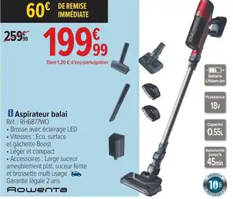 Carrefour Rowenta aspirateur balai offre