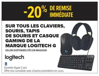 Carrefour Logitech bon plan sur tous les claviers, souris, tapis de souris et casque gaming de la marque logitech g offre