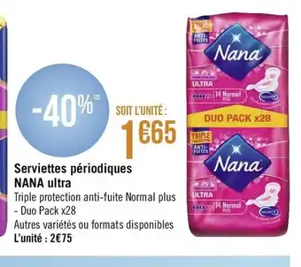 Géant Casino Serviettes périodiques Nana ultra offre