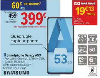 Carrefour Samsung smartphone galaxy a53 offre
