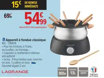 Carrefour Lagrange appareil à fondue classique offre