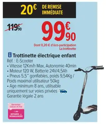 Carrefour Trottinette électrique enfant offre