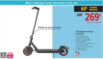 Carrefour Think xtra trottinette électrique connectée offre