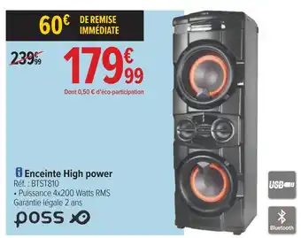Carrefour Poss enceinte high power offre