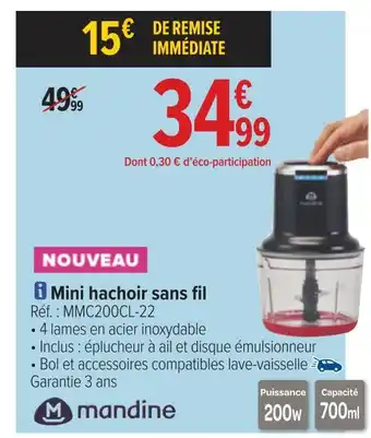Carrefour Mandine mini hachoir sans fil offre