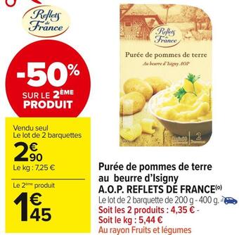 Carrefour Market Reflets de france purée de pommes de terre au beurre d’isigny a.o.p. offre