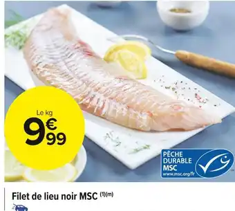 Carrefour Market Filet de lieu noir msc offre