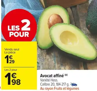 Carrefour Market Avocat affiné offre