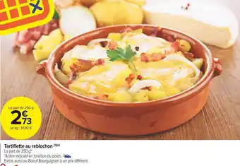 Carrefour Market Tartiflette au reblochon offre