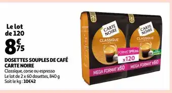Auchan Dosettes souples de café carte noire offre