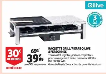 Auchan Supermarché Raclette grill/pierre qilive 8 personnes offre