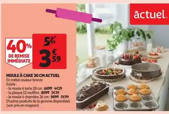 Auchan Supermarché Moule à cake 30 cm actuel offre