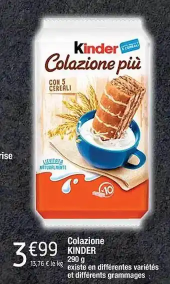 Cora x Carrefour Colazione kinder offre