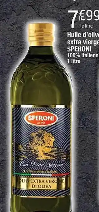 Cora x Carrefour Huile d'olive extra vierge speroni offre