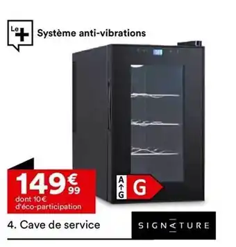 BUT Cave de service signature offre