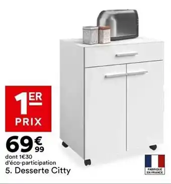 BUT Desserte citty offre