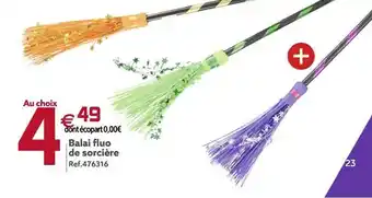 Gifi Balai fluo de sorcière offre