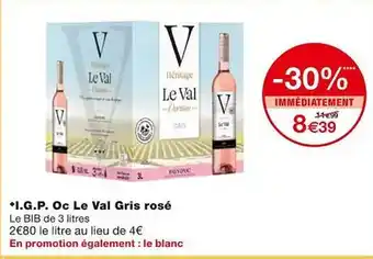Monoprix I.g.p. oc le val gris rosé offre