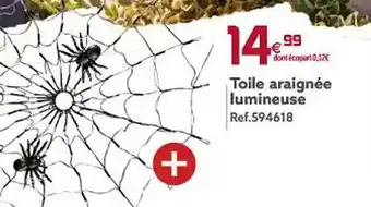 Gifi Toile araignée lumineuse offre