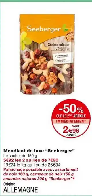 Mendiant de luxe