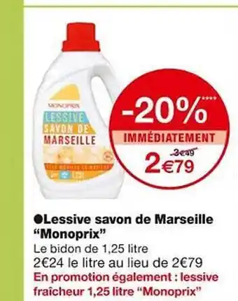 Monoprix Lessive savon de marseille offre