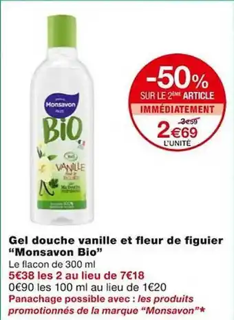 Monoprix Gel douche vanille et fleur de figuier offre