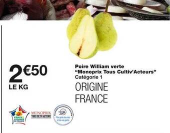 Monoprix Poire william verte offre