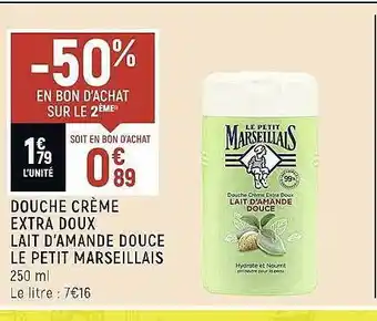Spar Doucher crème extra doux lait d'amande douce le petit marseillais offre