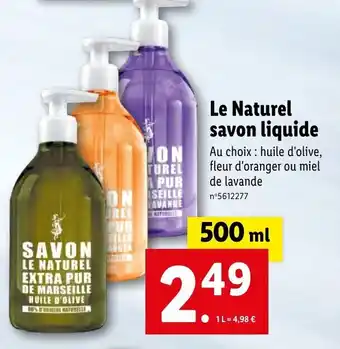 Lidl Le naturel savon liquide offre