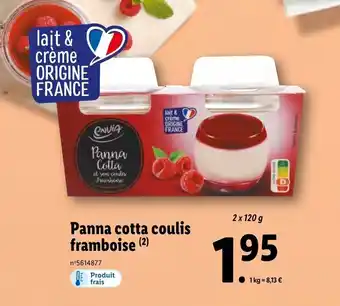 Lidl Panna cotta coulis framboise offre