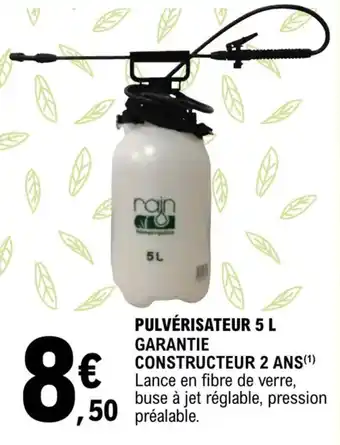 E.Leclerc Pulvérisateur 5 L garantie constructeur 2 ans offre