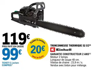E.Leclerc Tronconneuse thermique 52 cc offre