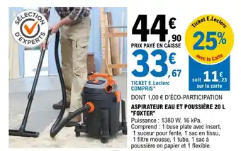 E.Leclerc Aspirateur eau et poussière 20 L "foxter" offre