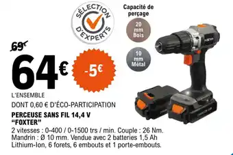 E.Leclerc Perceuse sans fil 14,4 V "foxter" offre