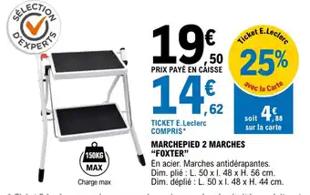 E.Leclerc Marchepied 2 marches "foxter" offre