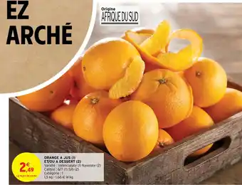 Intermarché Hyper Orange a jus (1) et/ou a dessert (2) offre