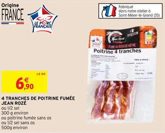 Intermarché Hyper 4 tranches de poitrine fumée jean rozé offre