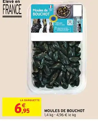 Intermarché Hyper Moules de Bouchot offre