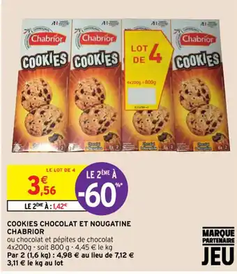 Intermarché Hyper Cookies Chocolat et Nougatine Chabrior offre