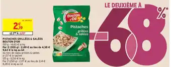 Intermarché Hyper Pistaches Grillées & Salées Bouton D'Or offre