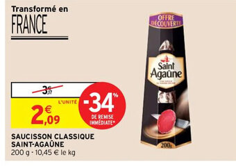 Intermarché Hyper Saucisson Classique Saint-Agaûne offre