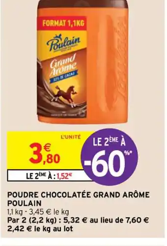 Intermarché Hyper Poudre Chocolatée Grand Arôme Poulain offre