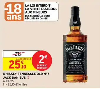 Intermarché Hyper Whisky Tennessee Old N°7 Jack Daniel's offre