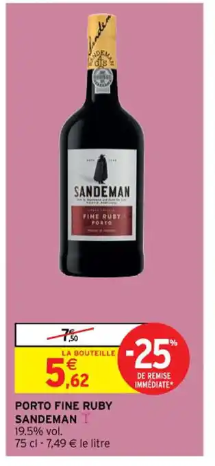 Intermarché Hyper Porto Fine Ruby Sandeman offre