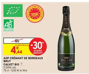 Intermarché Hyper AOP Crémant de Bordeaux Brut Calvet Bio offre