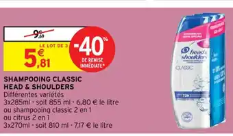 Intermarché Hyper Shampooing Classic Head & Shoulders offre