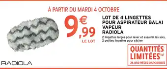 Intermarché Hyper Lot de 4 Lingettes Pour Aspirateur Balai Vapeur Radiola offre