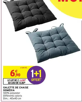 Intermarché Hyper Galette de Chaise Domédia offre